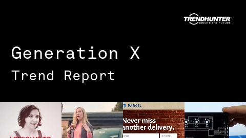 Generation X Trend Report and Generation X Market Research