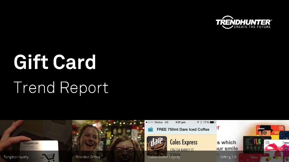 Gift Card Trend Report Research