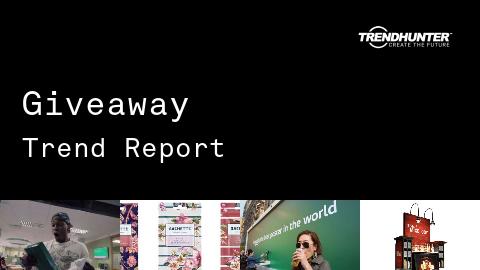 Giveaway Trend Report and Giveaway Market Research