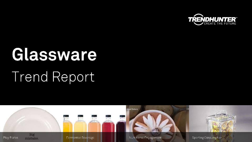 Glassware Trend Report Research