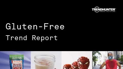 Gluten-Free Trend Report and Gluten-Free Market Research