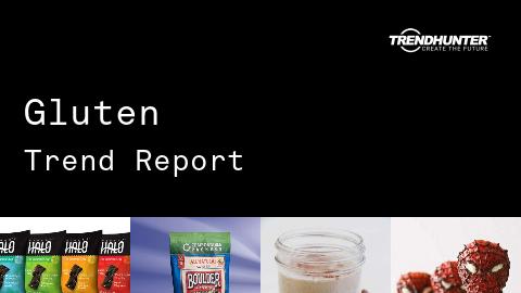 Gluten Trend Report and Gluten Market Research