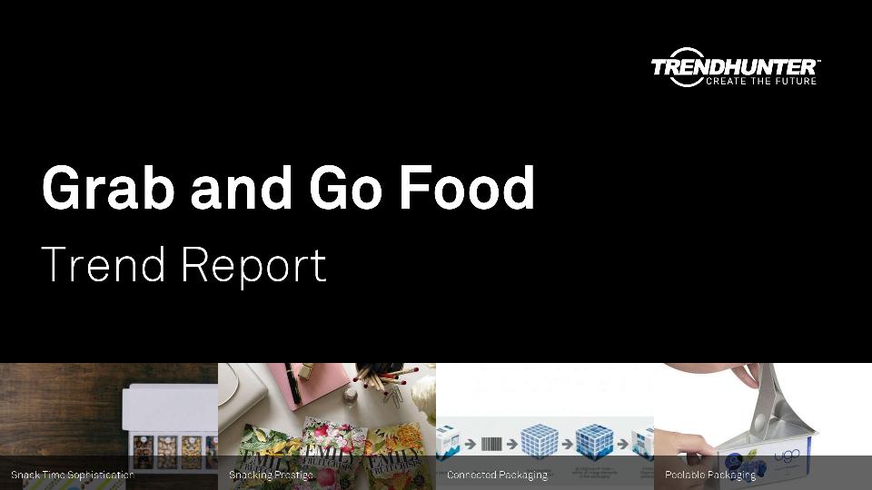 Grab and Go Food Trend Report Research