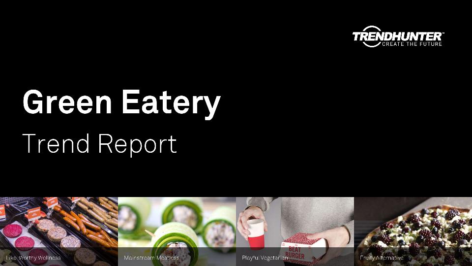 Green Eatery Trend Report Research