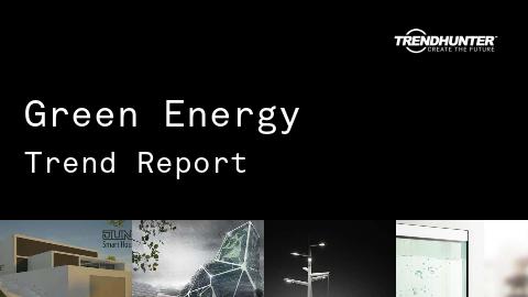 Green Energy Trend Report and Green Energy Market Research