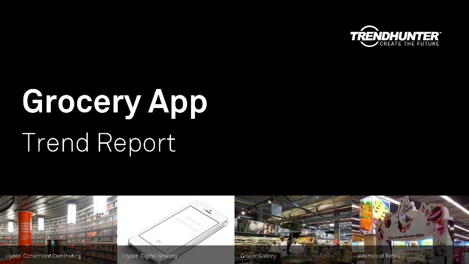 Grocery App Trend Report Research