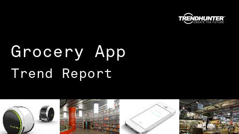 Grocery App Trend Report and Grocery App Market Research