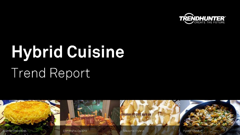Hybrid Cuisine Trend Report Research