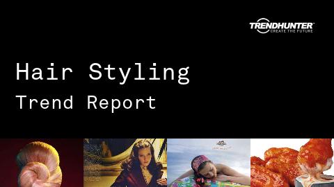 Hair Styling Trend Report and Hair Styling Market Research