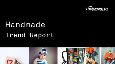 Handmade Trend Report and Handmade Market Research
