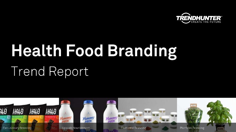 Health Food Branding Trend Report Research