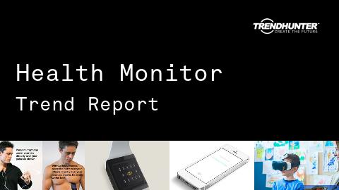 Health Monitor Trend Report and Health Monitor Market Research