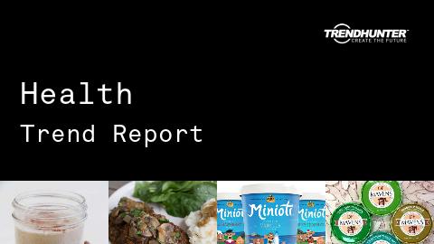 Health Trend Report and Health Market Research