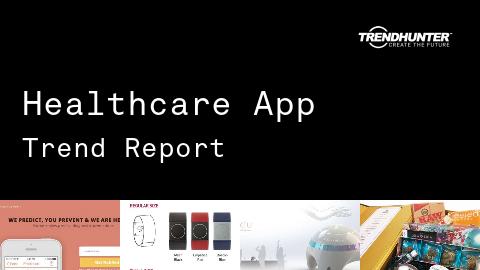 Healthcare App Trend Report and Healthcare App Market Research