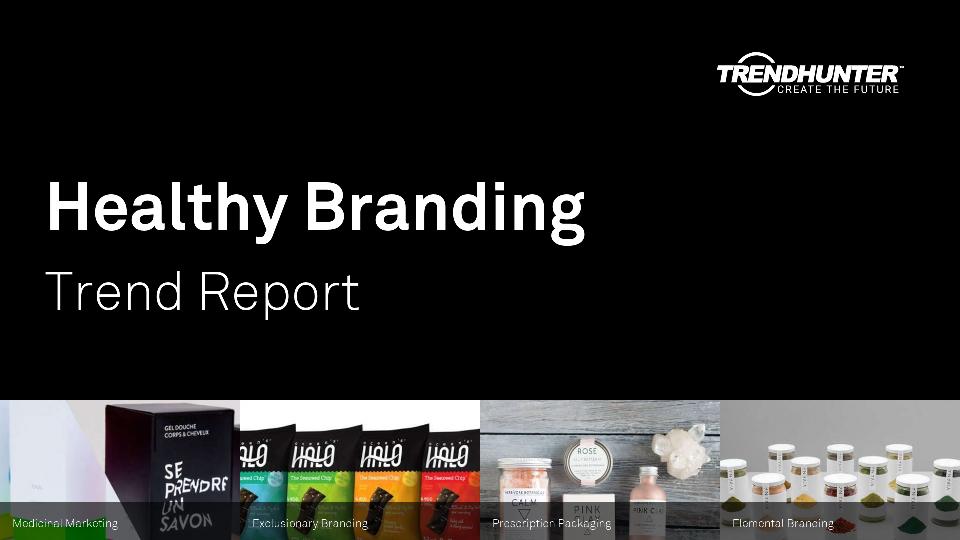 Healthy Branding Trend Report Research
