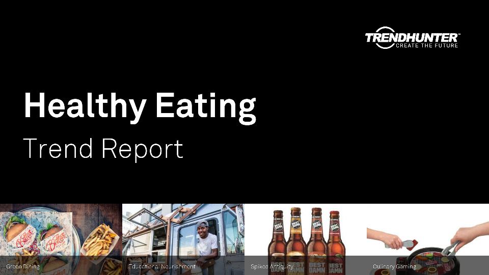 Healthy Eating Trend Report Research