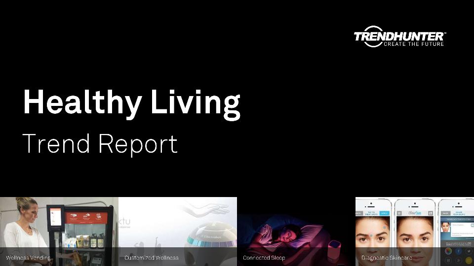 Healthy Living Trend Report Research