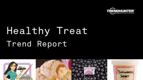 Healthy Treat Trend Report and Healthy Treat Market Research