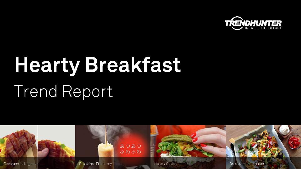 Hearty Breakfast Trend Report Research