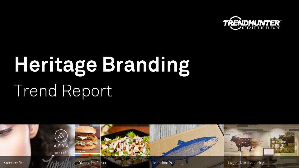 Heritage Branding Trend Report Research