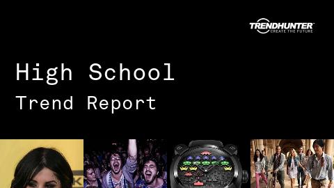 High School Trend Report and High School Market Research