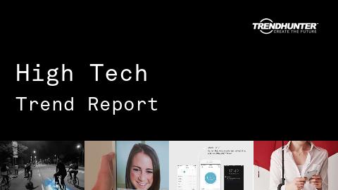 High Tech Trend Report and High Tech Market Research
