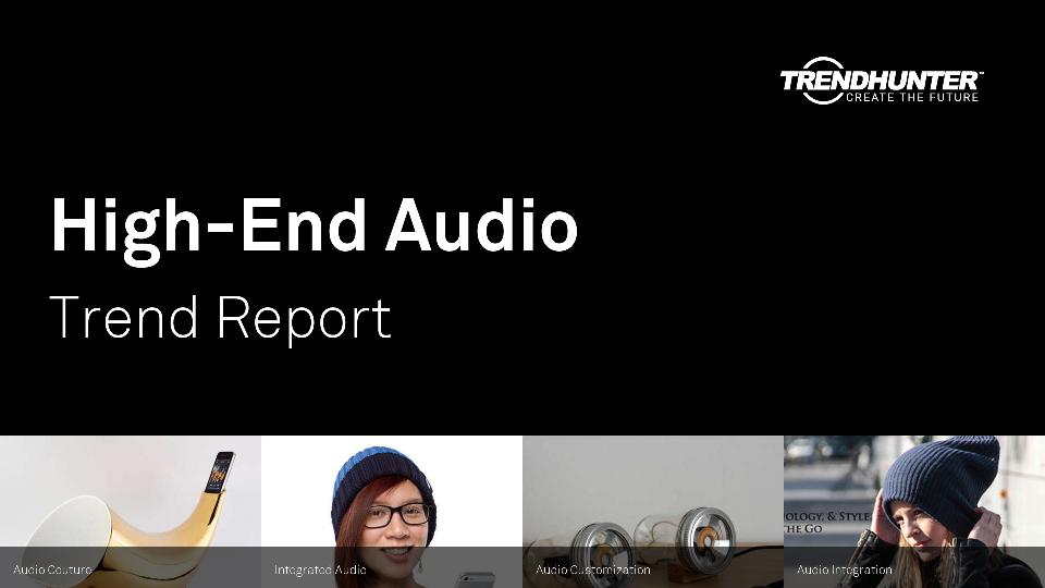 High-End Audio Trend Report Research