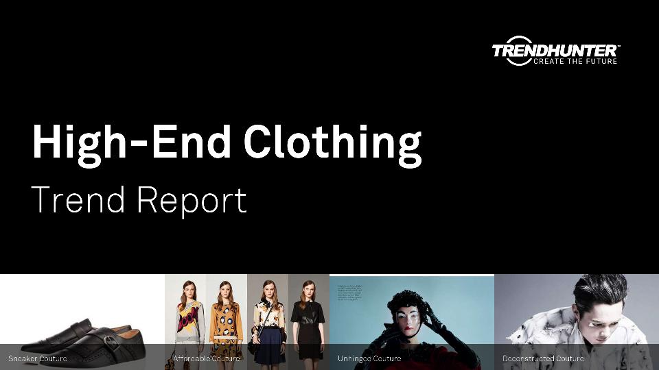 High-End Clothing Trend Report Research