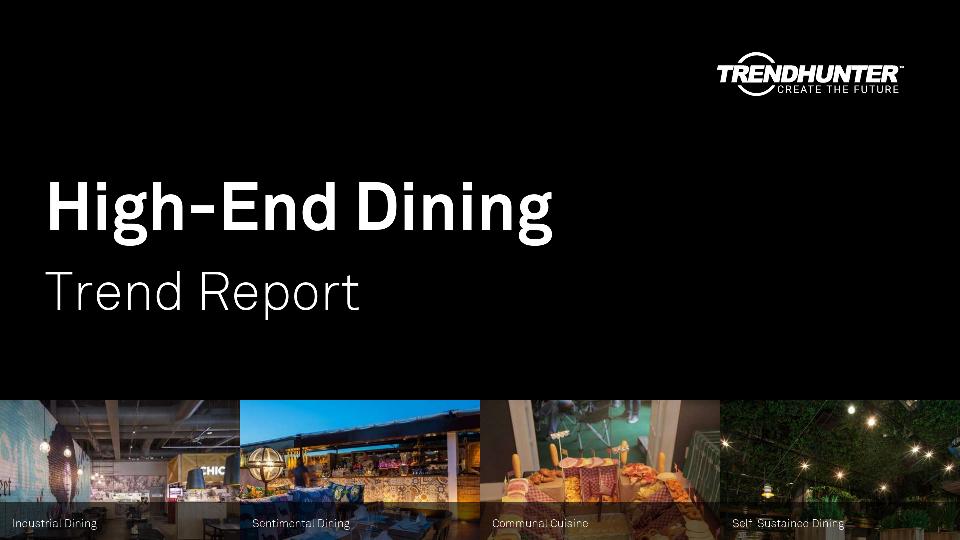 High-End Dining Trend Report Research