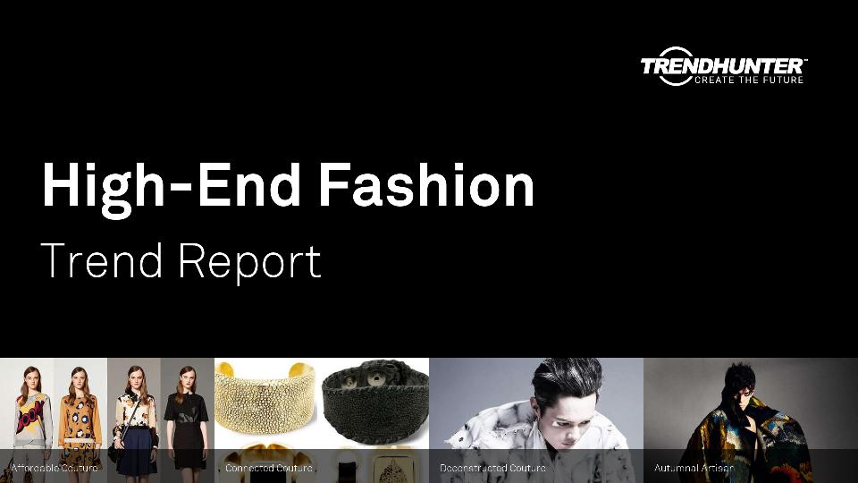 High-End Fashion Trend Report Research
