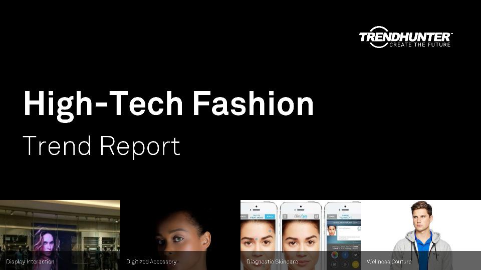 High-Tech Fashion Trend Report Research