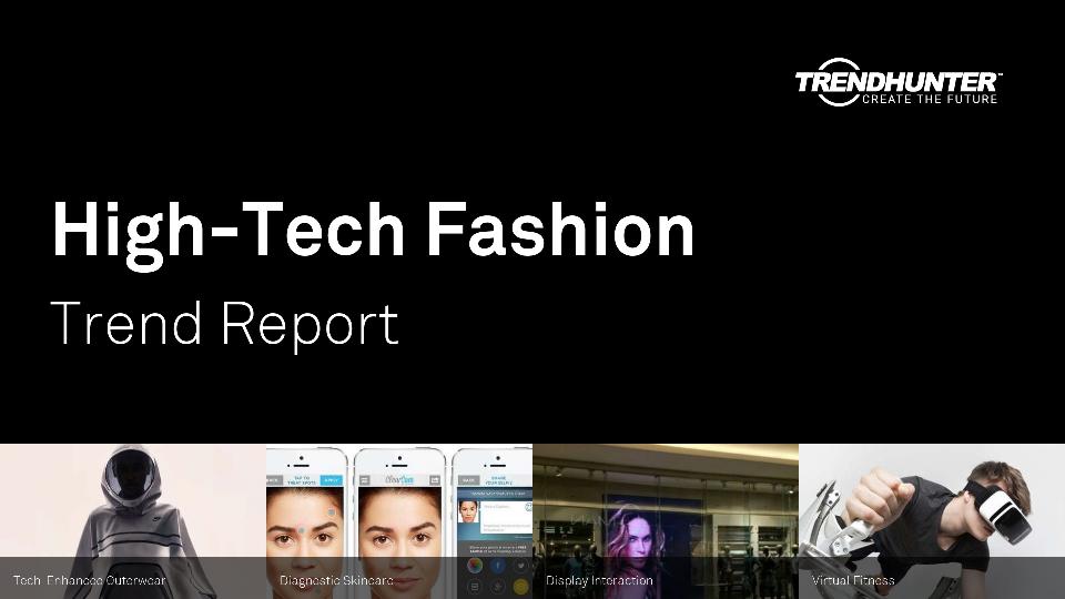 High-Tech Fashion Trend Report Research