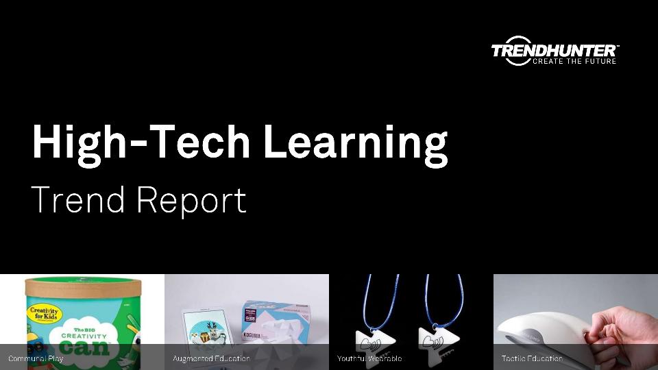 High-Tech Learning Trend Report Research