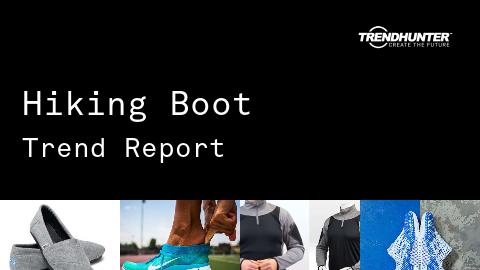 Hiking Boot Trend Report and Hiking Boot Market Research