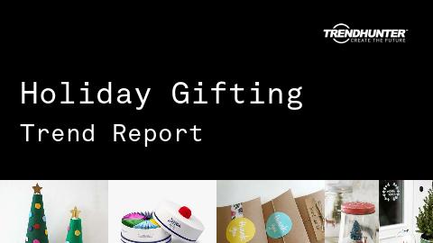 Holiday Gifting Trend Report and Holiday Gifting Market Research