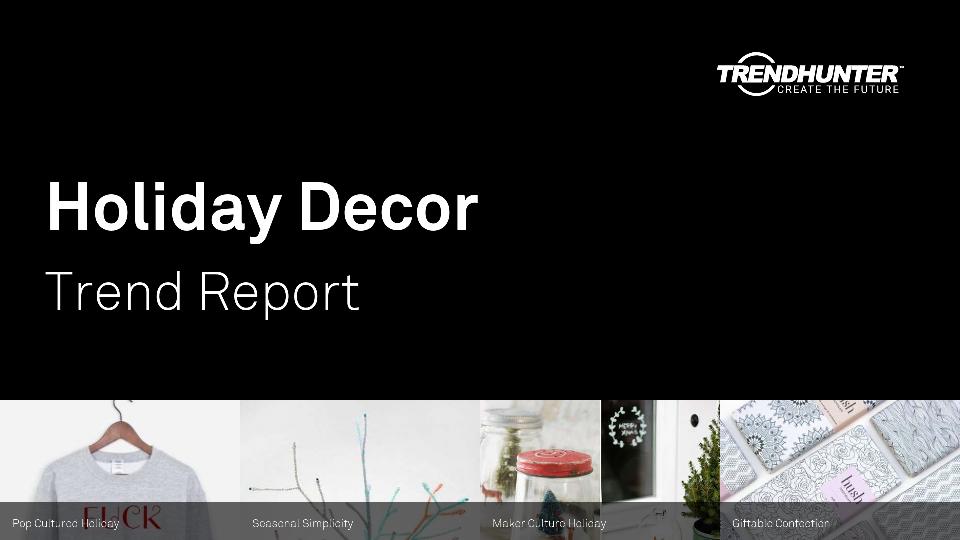 Holiday Decor Trend Report Research