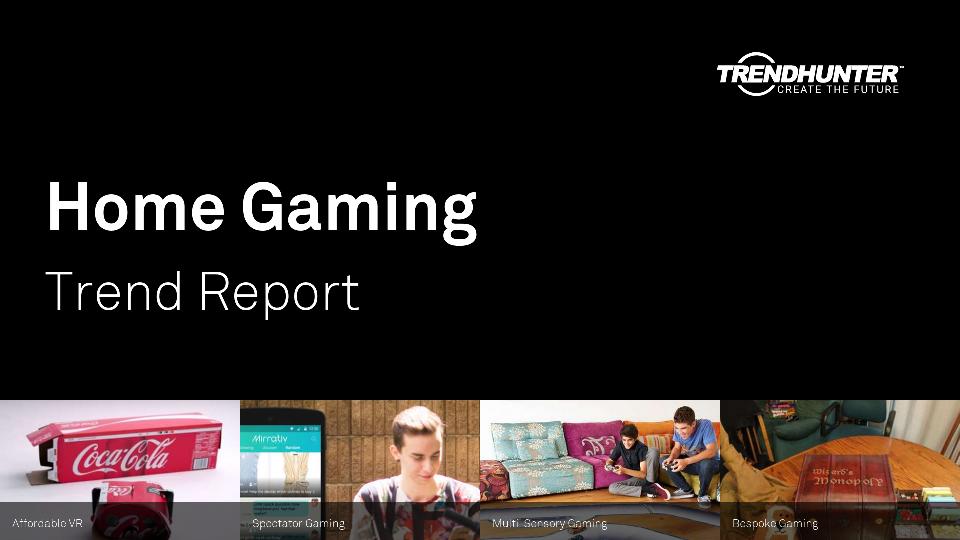 Home Gaming Trend Report Research