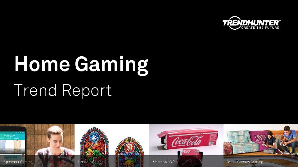 Home Gaming Trend Report Research