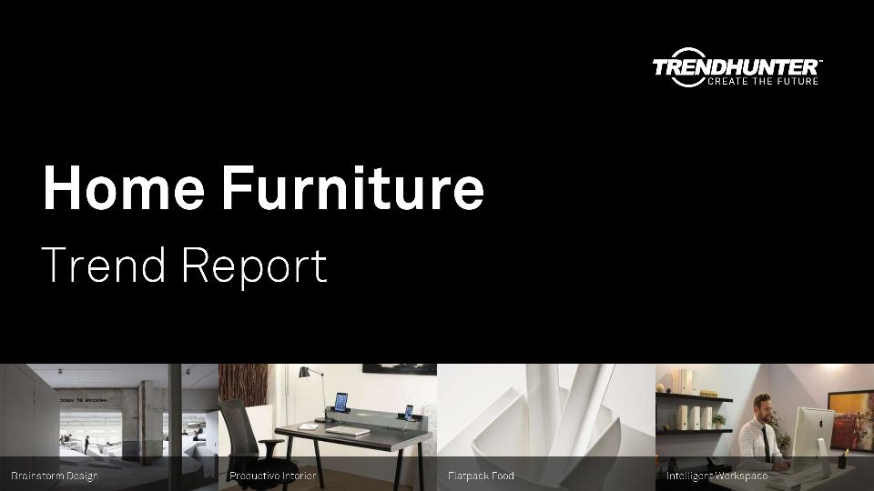 Home Furniture Trend Report Research