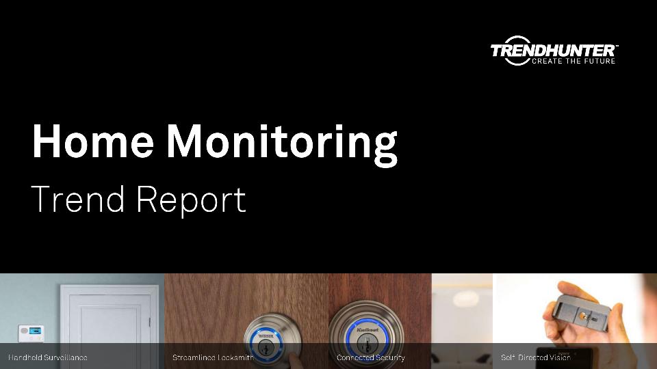 Home Monitoring Trend Report Research