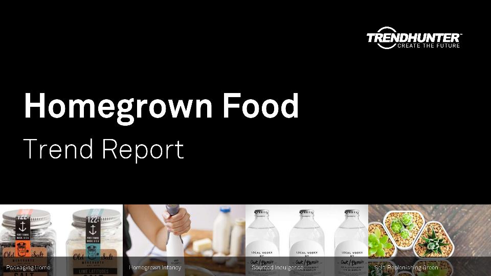 Homegrown Food Trend Report Research