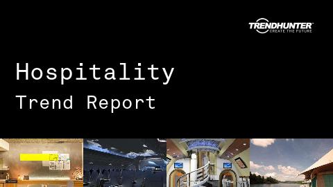 Hospitality Trend Report and Hospitality Market Research