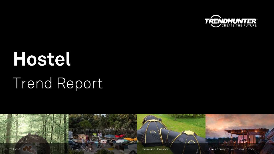 Hostel Trend Report Research