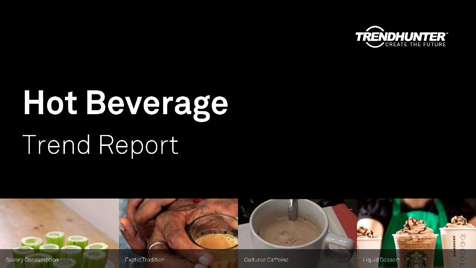 Hot Beverage Trend Report Research