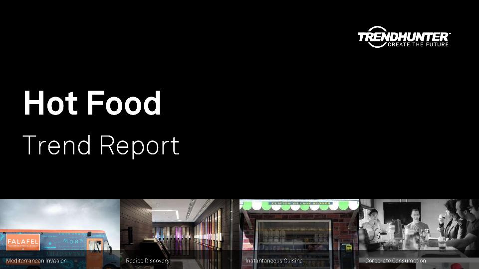 Hot Food Trend Report Research
