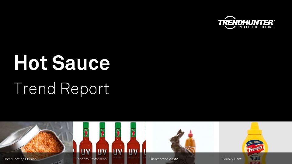 Hot Sauce Trend Report Research