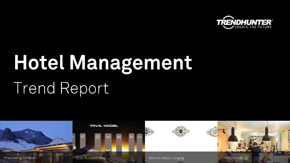Hotel Management Trend Report Research