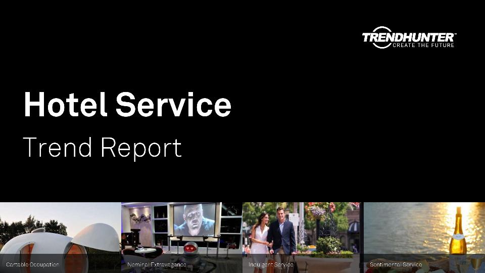 Hotel Service Trend Report Research