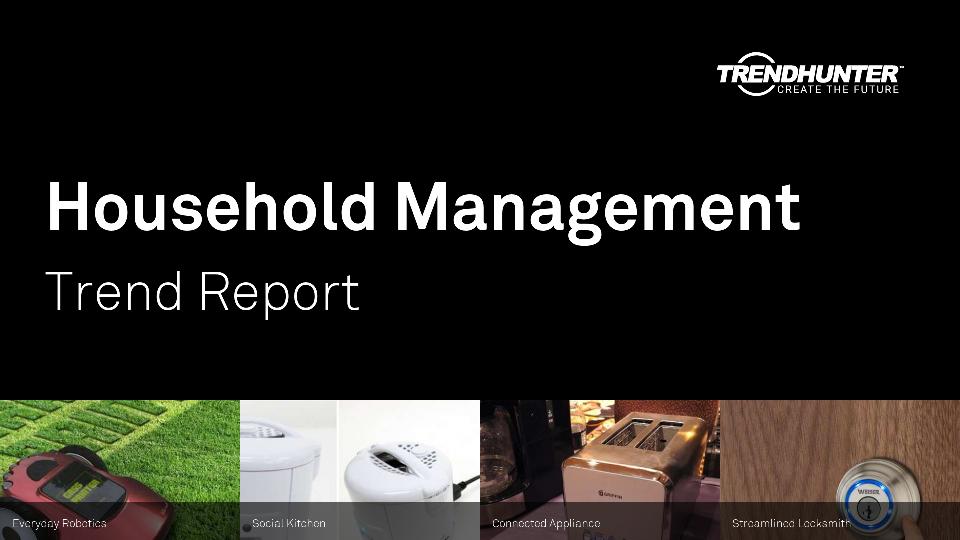 Household Management Trend Report Research