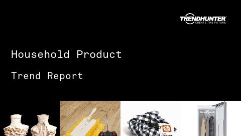 Household Product Trend Report and Household Product Market Research